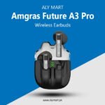 Amgras Future A3 Pro Earbuds