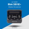 Blink 500 B2+ Dual Wireless Microphone Price in Pakistan