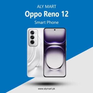 Oppo Reno 12 Price in Pakistan & Specifications 12GB, 512GB