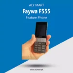 Faywa F555 Mobile Price in Pakistan 2025