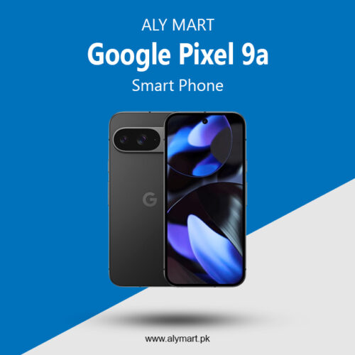 Google Pixel 9a Price in Pakistan & Specs 2025