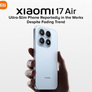 Xiaomi 17 Air Price in Pakistan