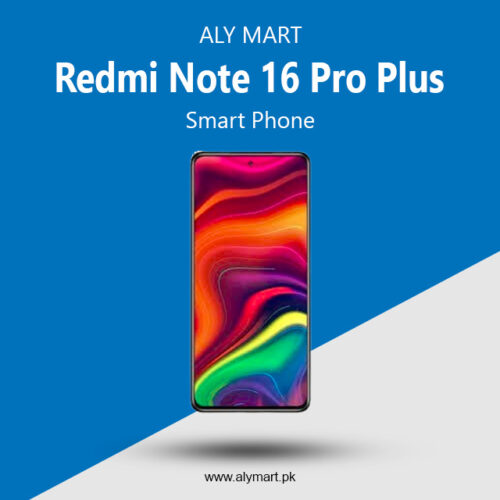 Xiaomi Redmi Note 16 Pro Plus Price in Pakistan