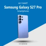 Samsung Galaxy S27 Pro Price